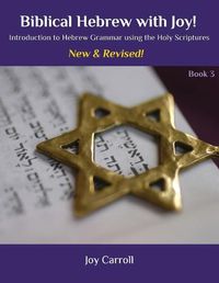 Cover image for Biblical Hebrew with Joy!