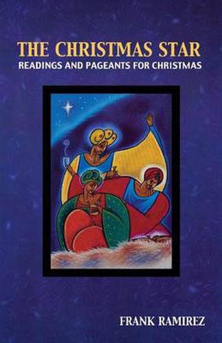 Cover image for The Christmas Star: Readings and Pageants for Christmas