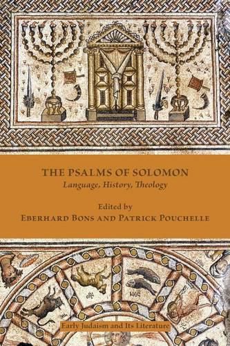 Cover image for The Psalms of Solomon: Language, History, Theology