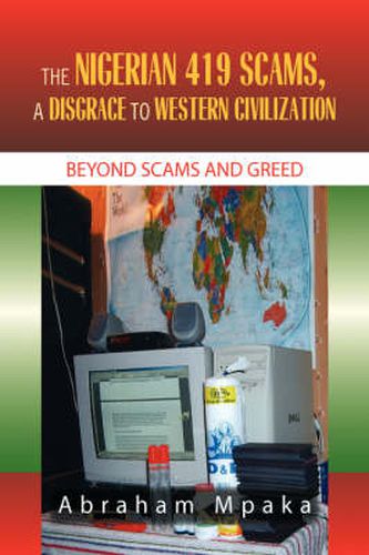 Cover image for The Nigerian 419 Scams, a Disgrace to Western Civilization