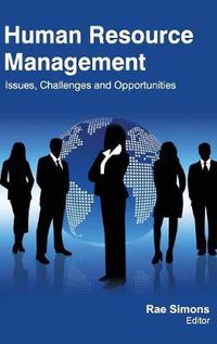 Cover image for Human Resource Management: Issues, Challenges and Opportunities
