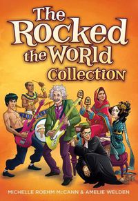 Cover image for The Rocked the World Collection: Boys Who Rocked the World, Girls Who Rocked the World, and More Girls Who Rocked the World Boxed Set