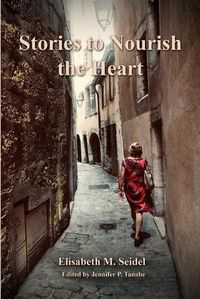 Cover image for Stories to Nourish the Heart