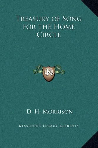 Cover image for Treasury of Song for the Home Circle