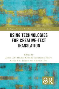 Cover image for Using Technologies for Creative-Text Translation