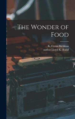 Cover image for The Wonder of Food