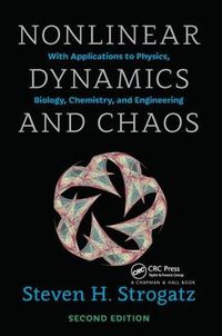 Cover image for Nonlinear Dynamics and Chaos with Student Solutions Manual: With Applications to Physics, Biology, Chemistry, and Engineering, Second Edition