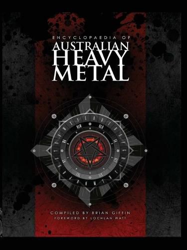 Cover image for Encyclopaedia of Australian Heavy Metal