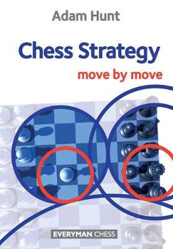 Cover image for Chess Strategy: Move by Move