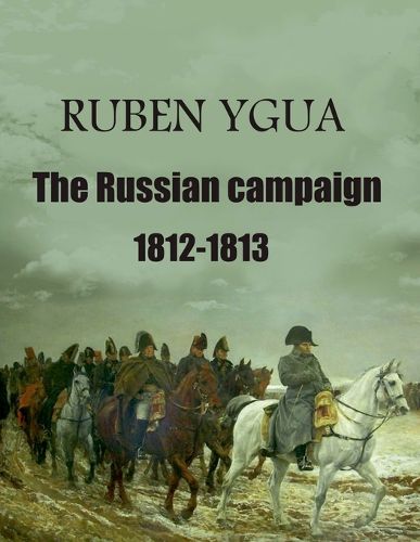 Cover image for The Russian campaign