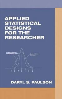 Cover image for Applied Statistical Designs for the Researcher