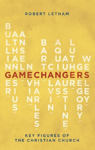 Cover image for Gamechangers: Key Figures of the Christian Church