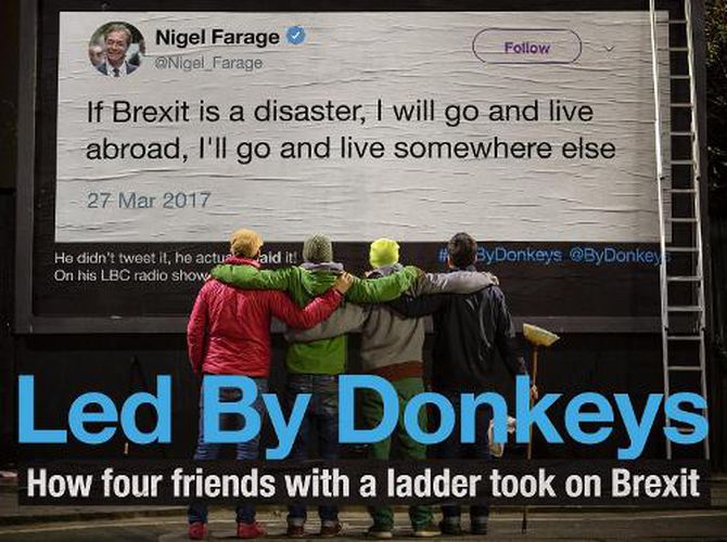 Cover image for Led by Donkeys: How four friends with a ladder took on Brexit