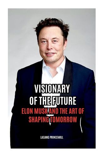 Cover image for Visionary of the Future