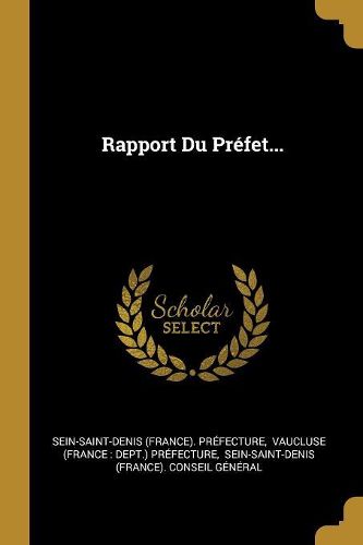 Cover image for Rapport Du Prefet...