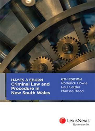 Cover image for Hayes & Eburn Criminal Law and Procedure in New South Wales