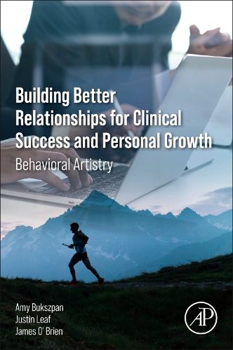 Cover image for Building Better Relationships for Clinical Success and Personal Growth