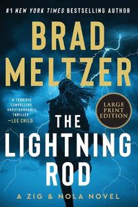 Cover image for The Lightning Rod: A Zig & Nola Novel