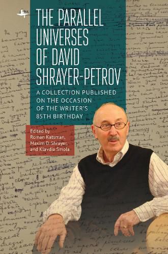 Cover image for Parallel Universes of David Shrayer-Petrov: A Collection Published on the Occasion of the Writer's 85th Birthday