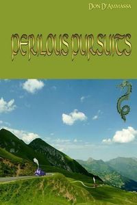 Cover image for Perilous Pursuits