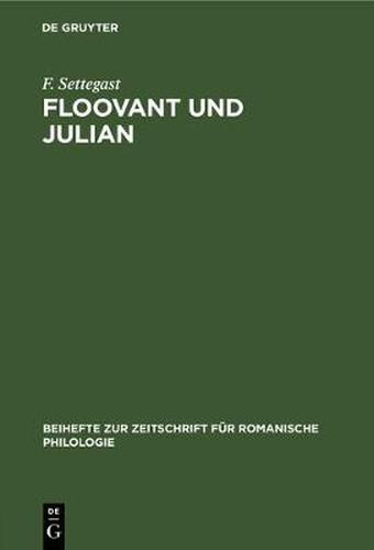 Cover image for Floovant Und Julian: Nebst Einem Anhang UEber Die Oktaviansage