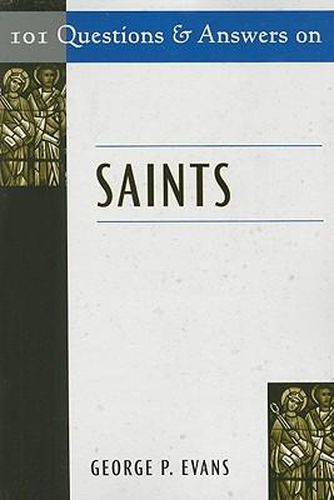 101 Questions and Answers on Saints