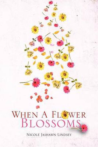 Cover image for When A Flower Blossoms