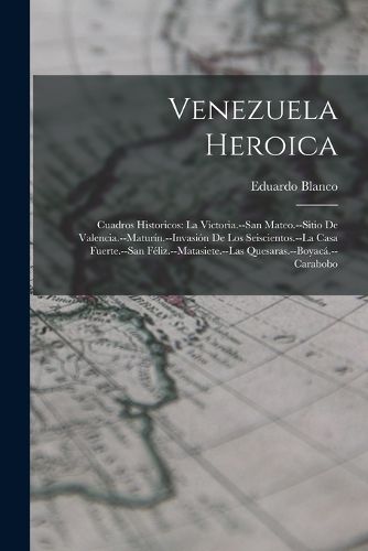 Cover image for Venezuela Heroica
