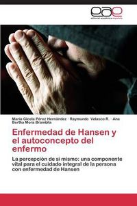 Cover image for Enfermedad de Hansen y El Autoconcepto del Enfermo