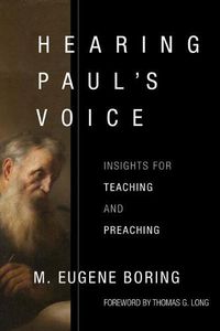 Cover image for Hearing Paul's Voice: Insights for Teaching and Preaching