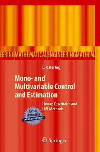 Cover image for Mono- and Multivariable Control and Estimation: Linear, Quadratic and LMI Methods