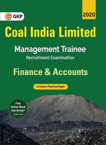 Coal India Ltd. 2019-20 Management Trainee Finance & Accounts