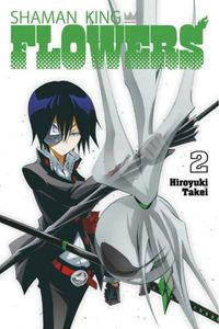 Cover image for SHAMAN KING: FLOWERS 2