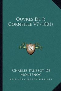 Cover image for Ouvres de P. Corneille V7 (1801)