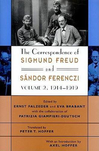 The Correspondence of Sigmund Freud and Sandor Ferenczi: 1914-1919