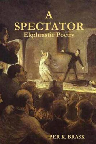 Cover image for A Spectator: Ekphrastic Poetry