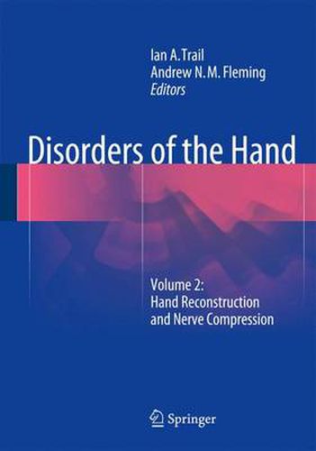 Cover image for Disorders of the Hand: Volume 2: Hand Reconstruction and Nerve Compression