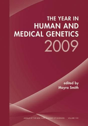 The Year in Human and Medical Genetics, 2009