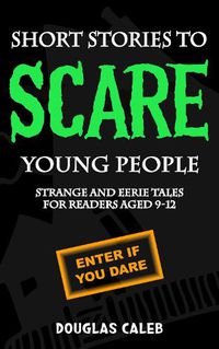 Cover image for Short Stories to Scare Young People