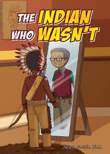 The Indian Who Wasn't