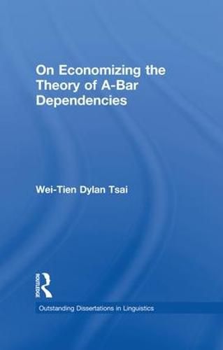 Cover image for On Economizing the Theory of A-Bar Dependencies