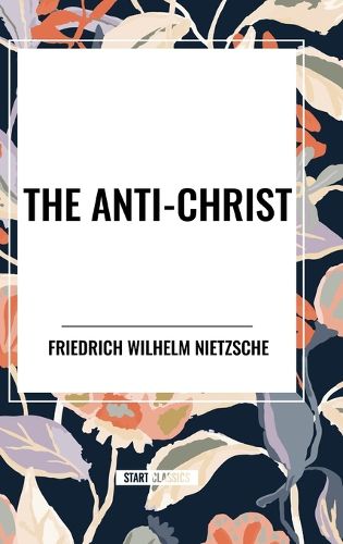 The Anti-Christ