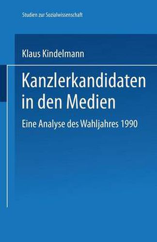 Cover image for Kanzlerkandidaten in Den Medien