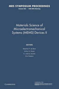Cover image for Materials Science of Microelectromechanical Systems (MEMS) Devices II: Volume 605