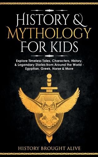 History & Mythology For Kids