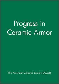 Cover image for Progress in Ceramic Armor