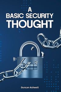 Cover image for A Basic Security Thought