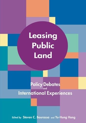 Cover image for Leasing Public Land - Policy Debates and International Experiences