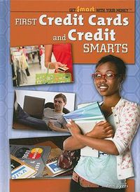 Cover image for First Credit Cards and Credit Smarts