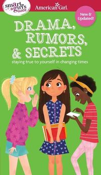 Cover image for Smart Girl's Guide to Drama, Rumors and Secrets